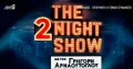 The2nightshow1.JPG
